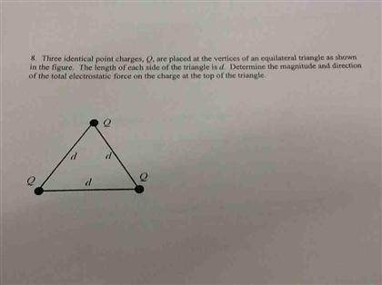 Solved Three Identical Point Charges Q Are Placed At The Chegg