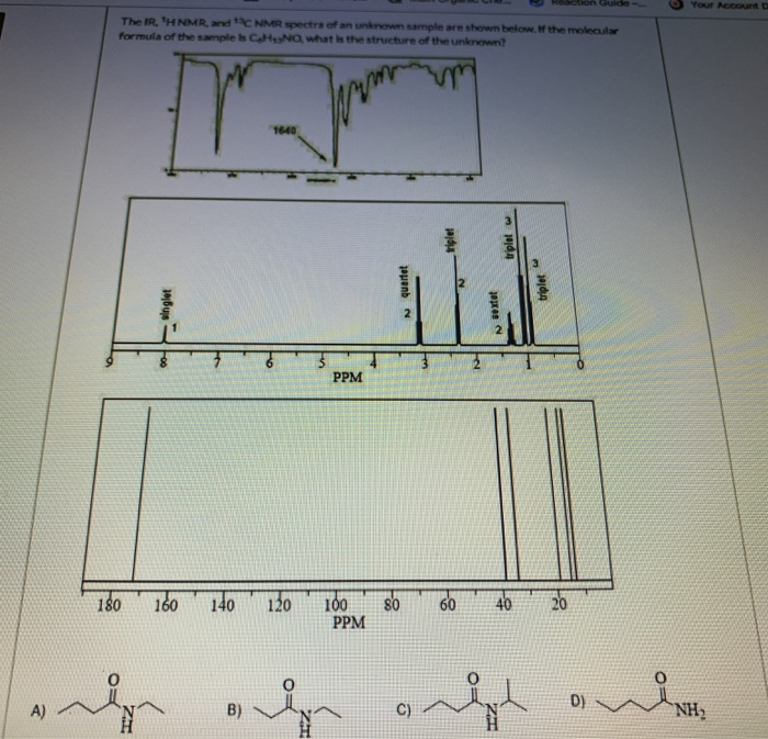 Solved Your Account The Ir Hnmr And C Nmr Spectra Of An Chegg