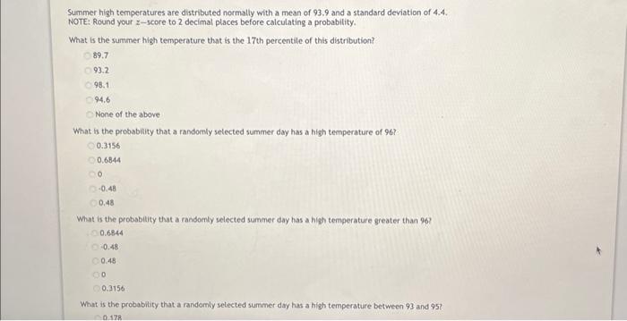 Solved Summer High Temperatures Are Distributed Normally Chegg