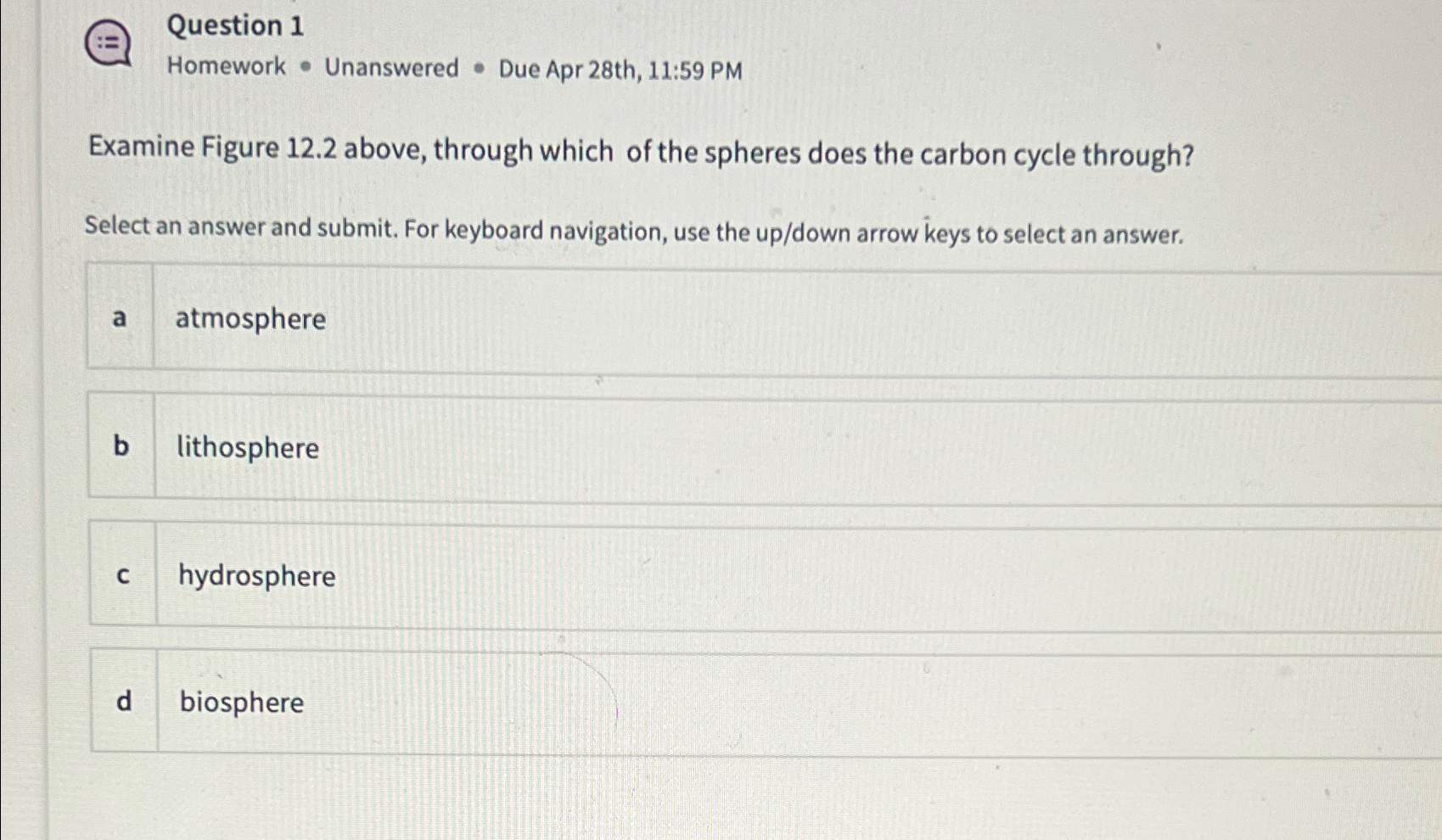 Solved Question 1Homework Unanswered Due Apr Chegg