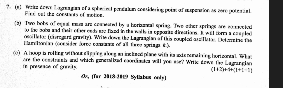 Solved A Write Down Lagrangian Of A Spherical Pendulum