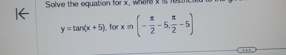 Solved y tan x 5 for x in π2 5 π2 5 Chegg