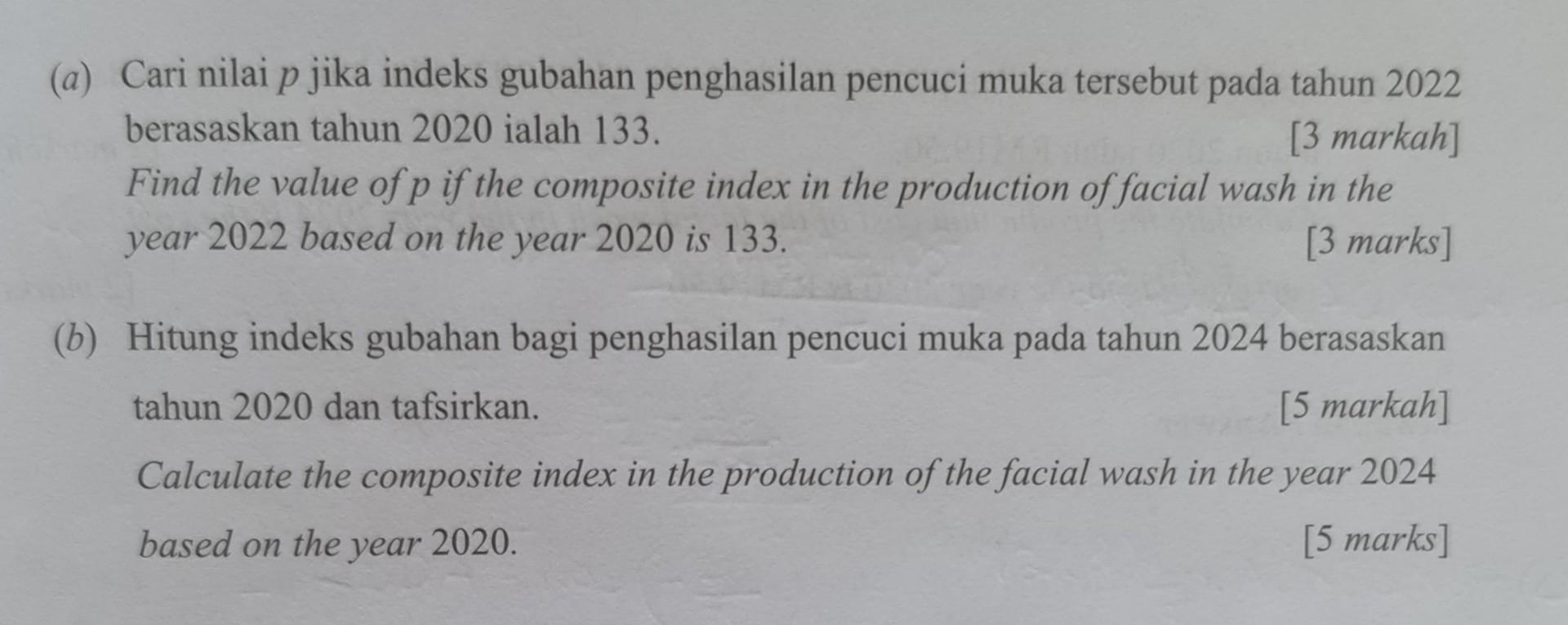 Solved Jadual Menunjukkan Indeks Harga Dan Perubahan Chegg