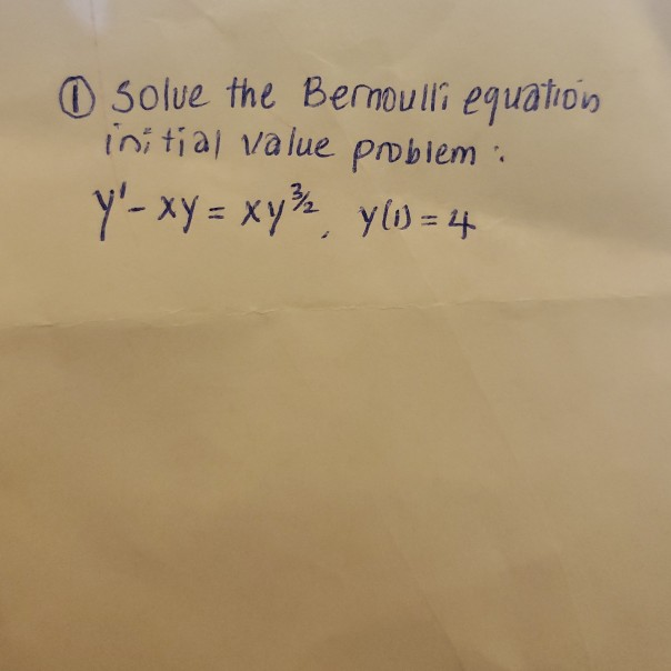 Solved O Solve The Bernoulli Equation Initial Value Problem Chegg