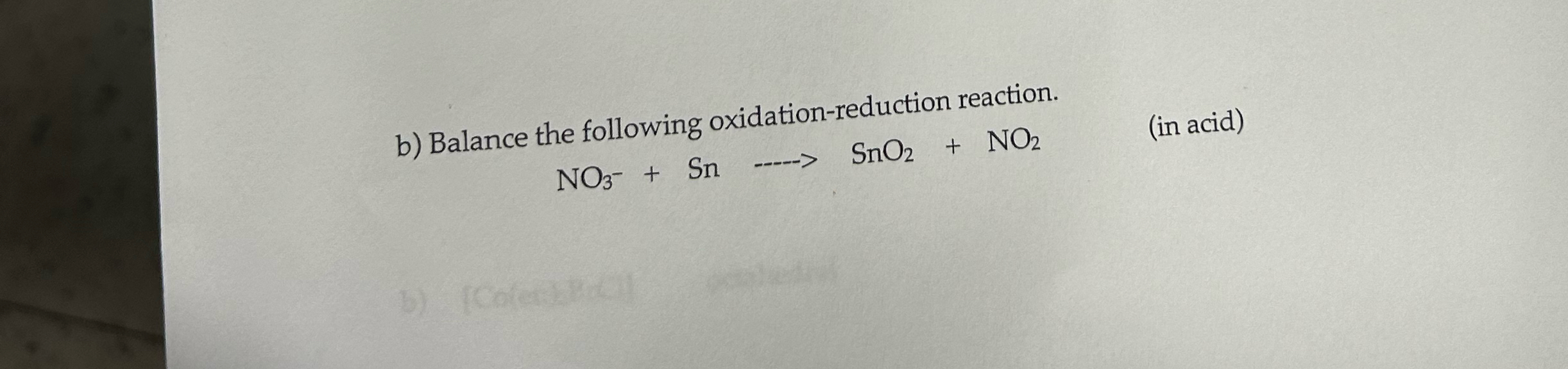 Solved B Balance The Following Oxidation Reduction Chegg