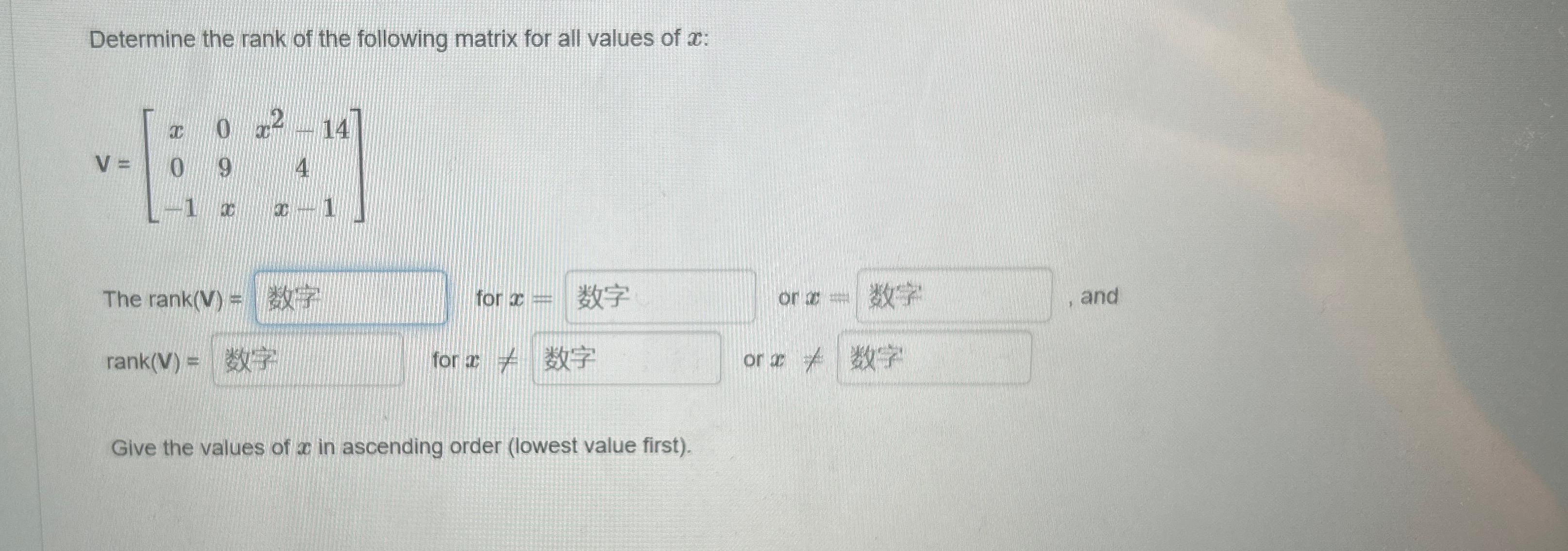 Solved Determine The Rank Of The Following Matrix For All Chegg