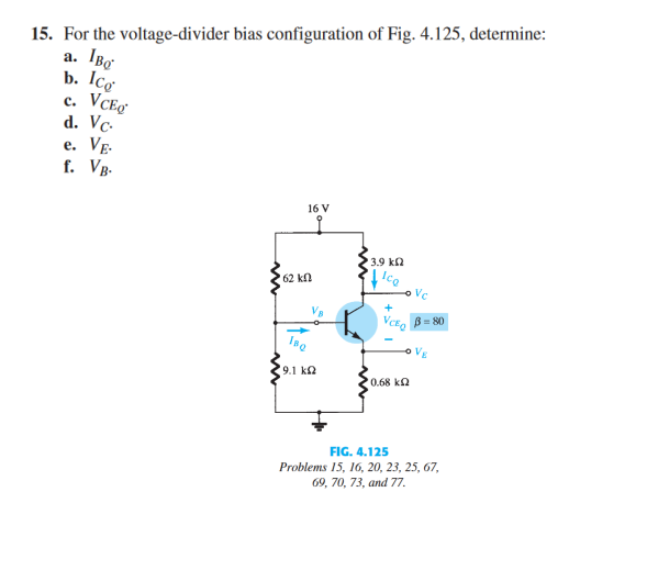 Solved For The Voltage Divider Bias Configuration Of Fig Chegg