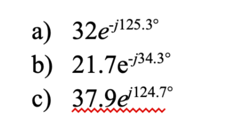 Express The Following Complex Numbers In Rectangular Chegg