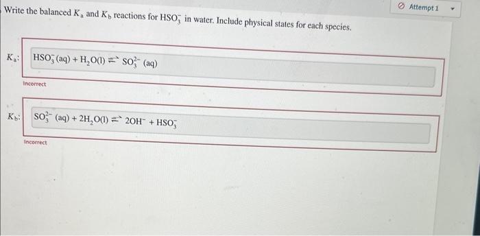 Solved Write The Balanced Ka And Kb Reactions For Hso In Chegg