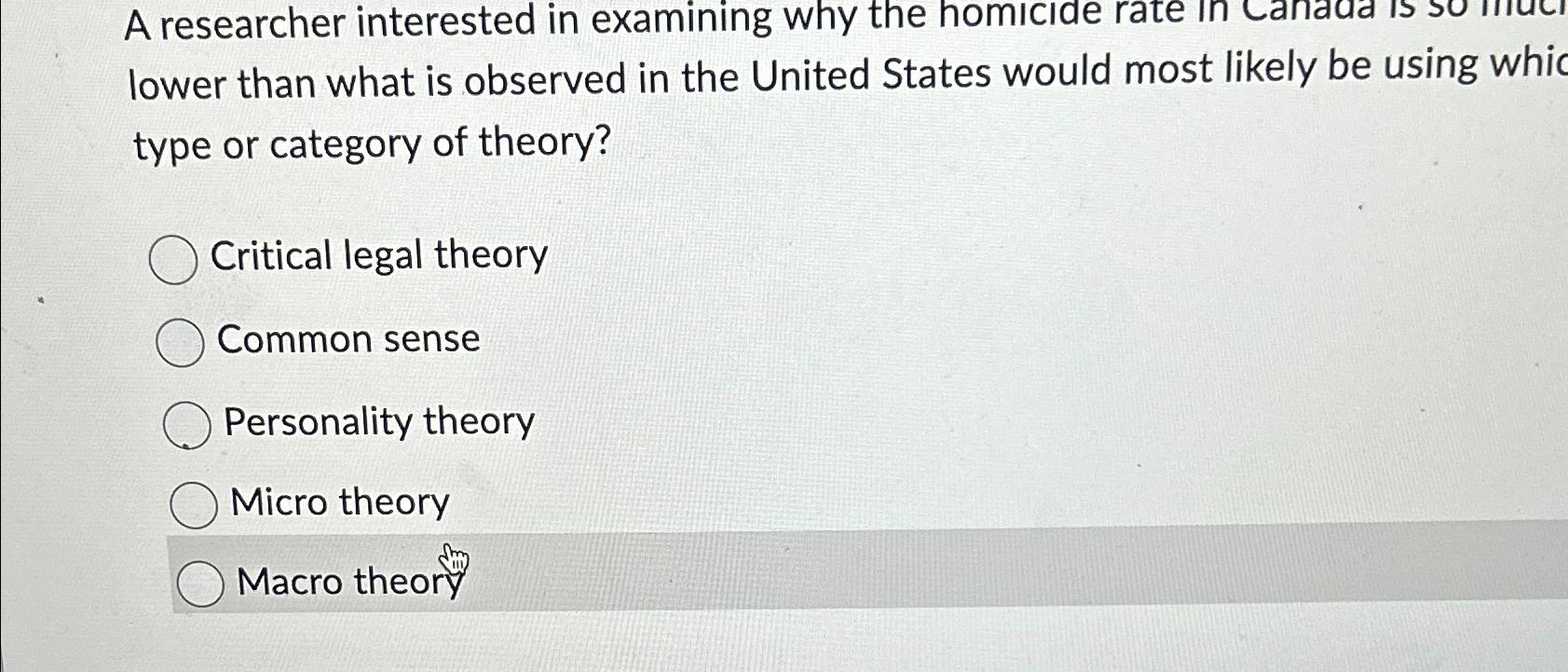 Solved A Researcher Interested In Examining Why The Homicide Chegg