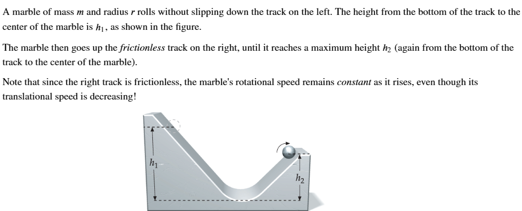 Solved A Marble Of Mass M And Radius R Rolls Without Chegg