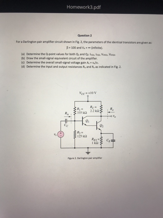 Solved Question 2 For A Darlington Pair Amplifier Circuit Chegg