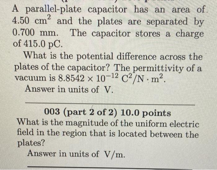 Solved A Parallel Plate Capacitor Has An Area Of Cm Chegg