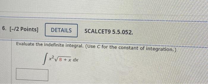 Solved Points Details Scalcet Evaluate Chegg