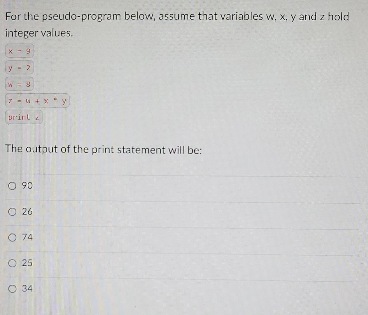 Solved Z For The Pseudo Program Below Assume That Variables Chegg