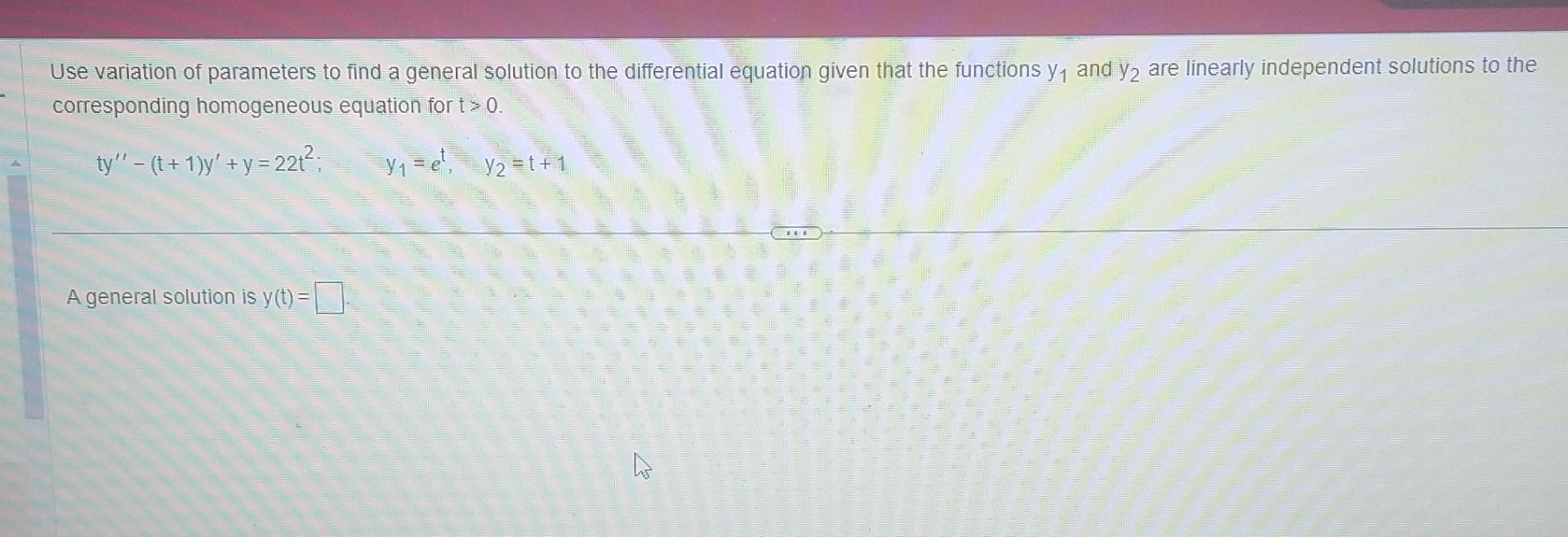 Solved Use Variation Of Parameters To Find A General Chegg