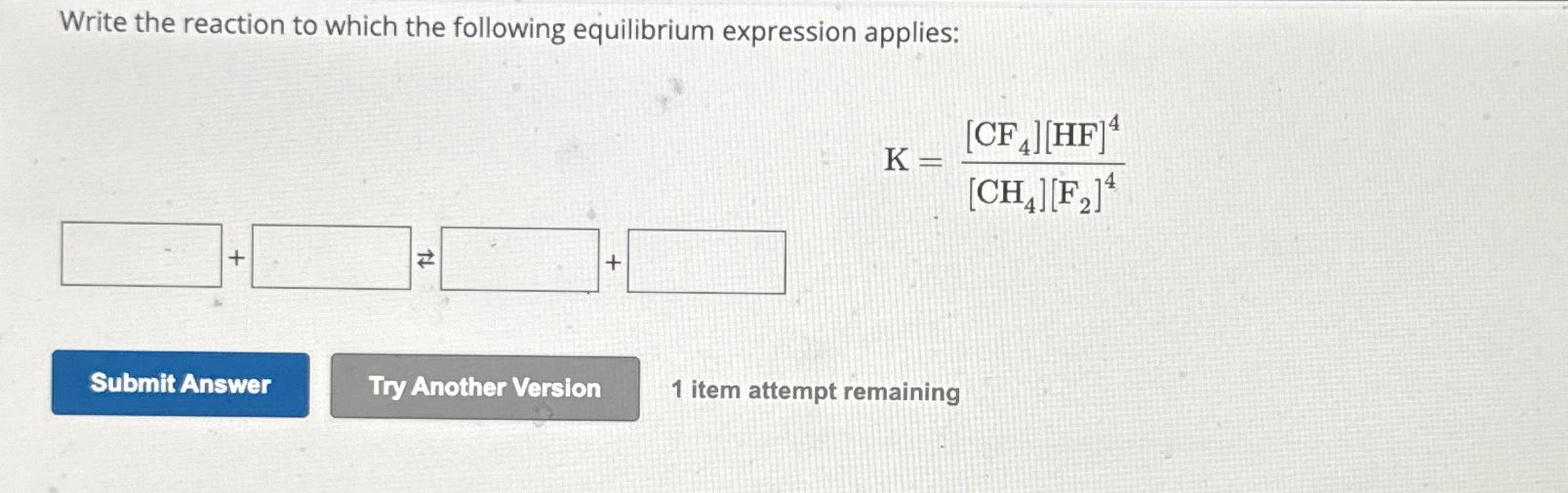 Solved Write The Reaction To Which The Following Equilibrium Chegg