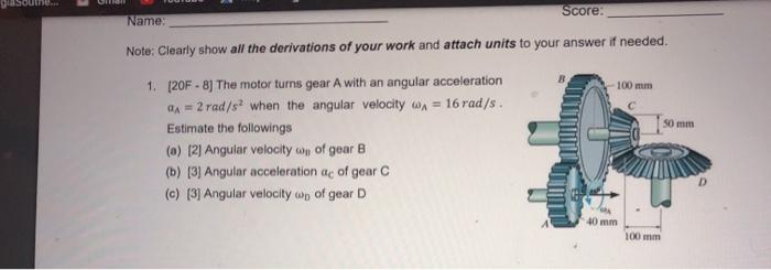 Solved Score Name Note Clearly Show All The Derivations Chegg