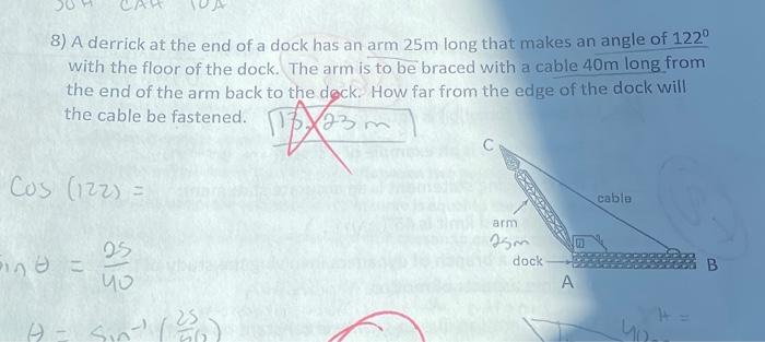 Solved 8 A Derrick At The End Of A Dock Has An Arm 25m Long Chegg