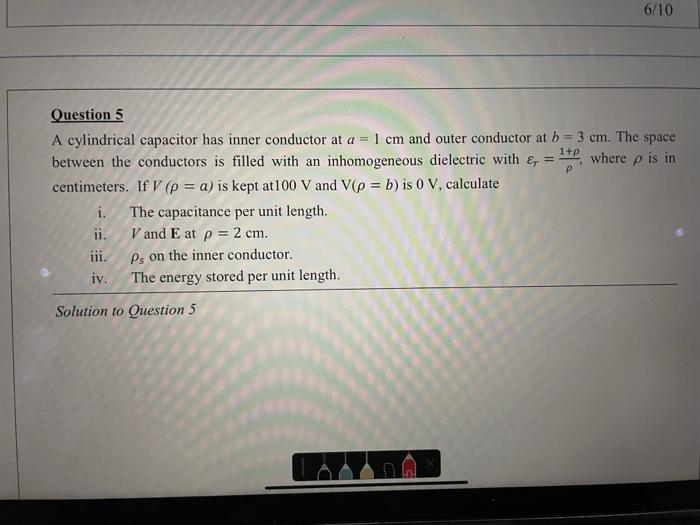 Solved Question A Cylindrical Capacitor Has Inner Chegg