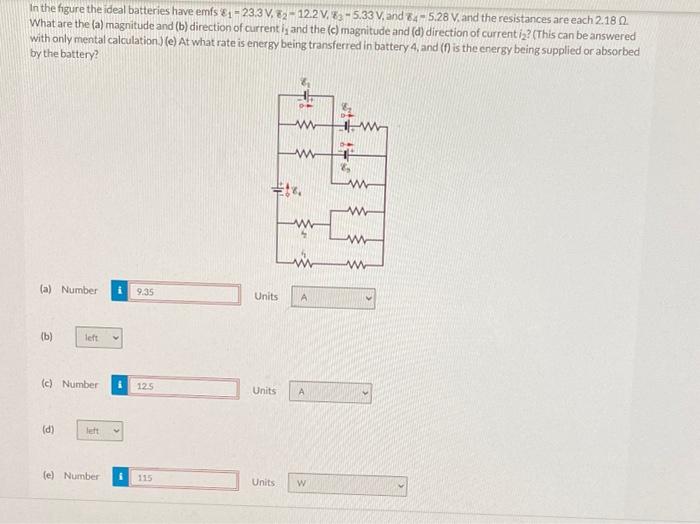 Solved In The Figure The Ideal Batteries Have Emfs Chegg