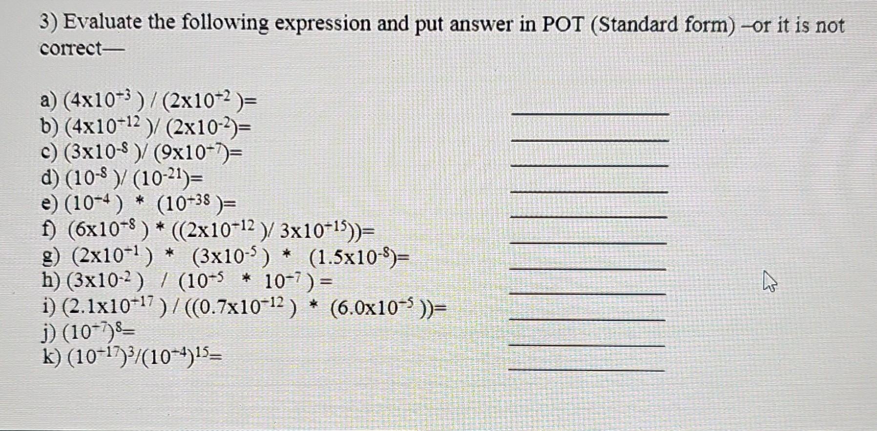 Solved Evaluate The Following Expression And Put Answer Chegg