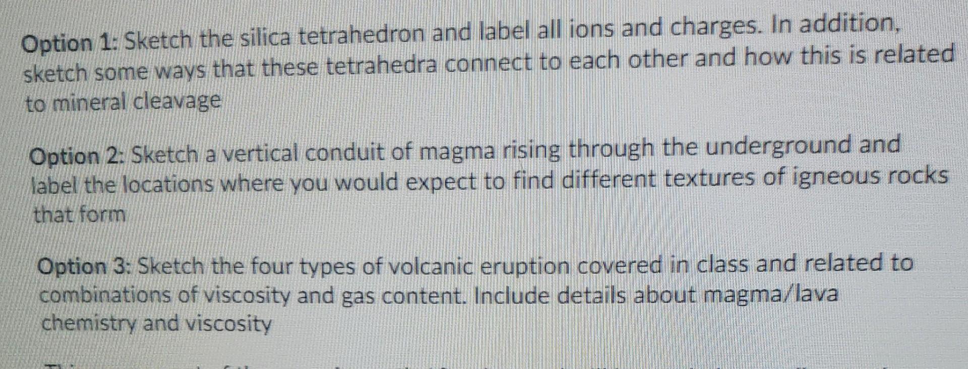 Solved Option 1 Sketch The Silica Tetrahedron And Label All Chegg