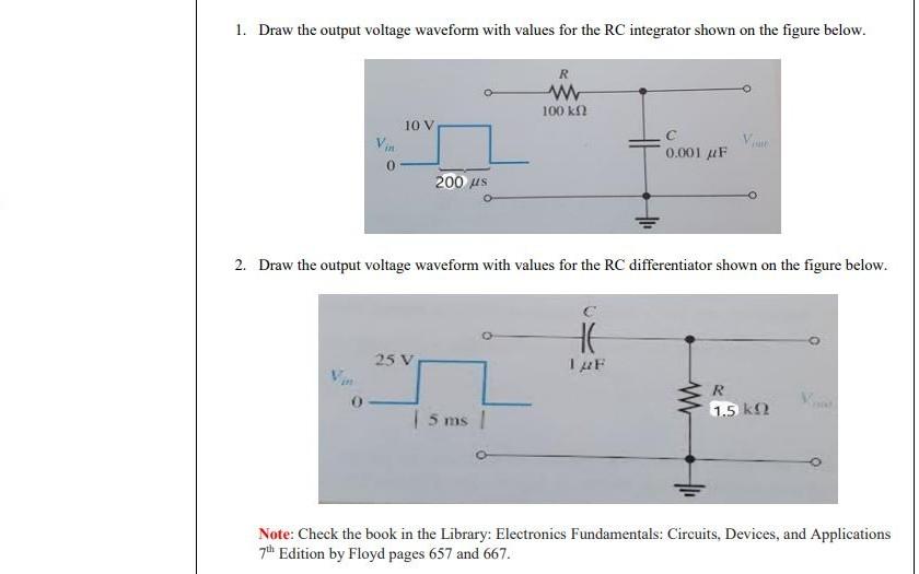 Draw The Output Voltage Waveform With Values For Chegg