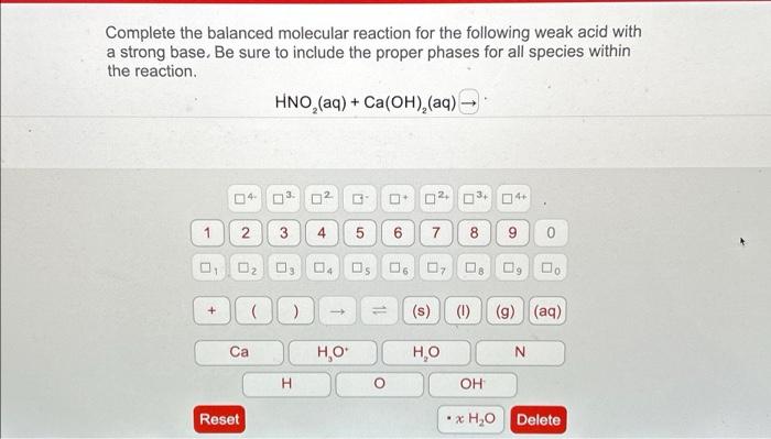 Solved Complete The Balanced Molecular Reaction For The Chegg