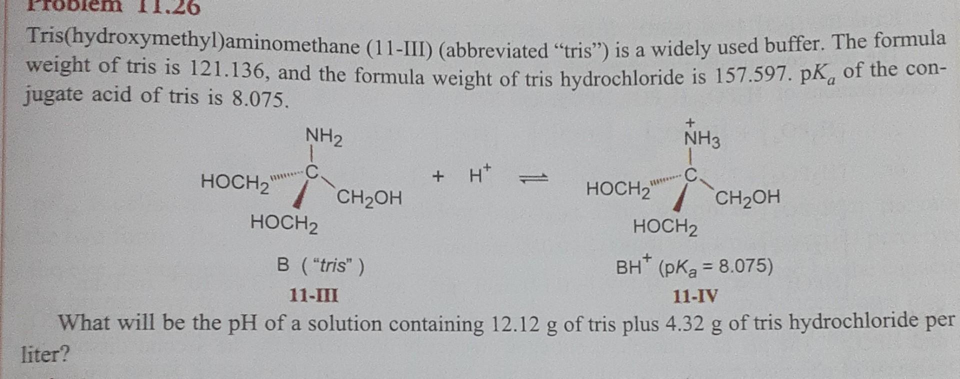 Solved Tris Hydroxymethyl Aminomethane Iii Abbreviated Chegg