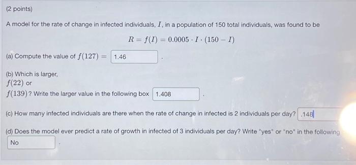 Solved 2 Points A Model For The Rate Of Change In Infected Chegg