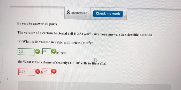 Solved 8 Attempts Left Check My Work Be Sure To Answer All Chegg