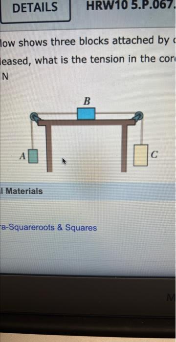 Solved The Figure Below Shows Three Blocks Attached By Cords Chegg