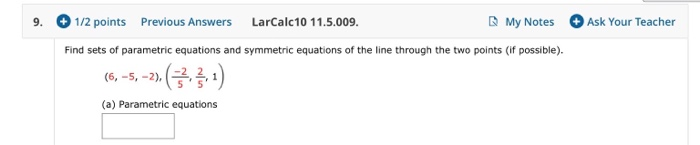 Solved 9 1 2 Points Previous Answers LarCalc 10 11 5 009 Chegg