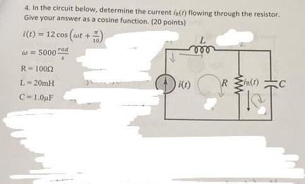 Solved 4 In The Circuit Below Determine The Current Lk T Chegg