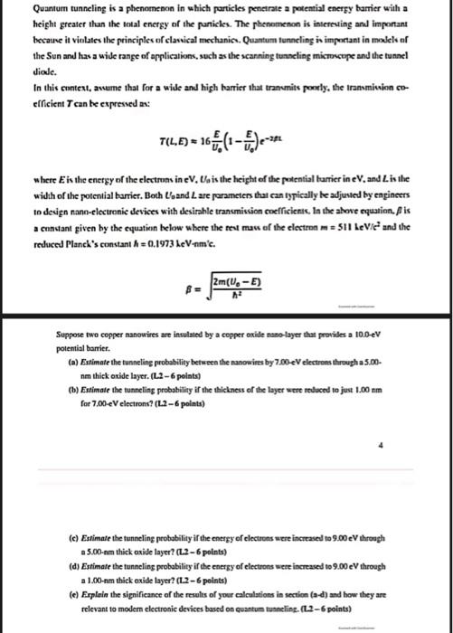 Solved Quantum Tunneling Is A Phenomenon In Which Particles Chegg