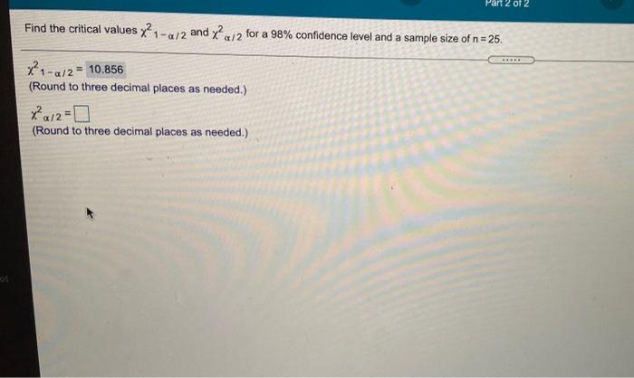 Solved Find The Critical Values 1 0 2 And X 2 For A 98 Chegg