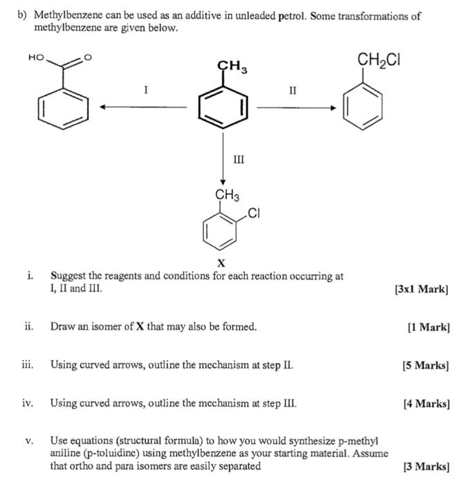 Solved B Methylbenzene Can Be Used As An Additive In Chegg