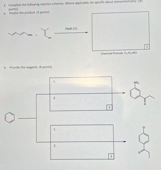 Solved 3 Complete The Following Reaction Schemes Where Chegg