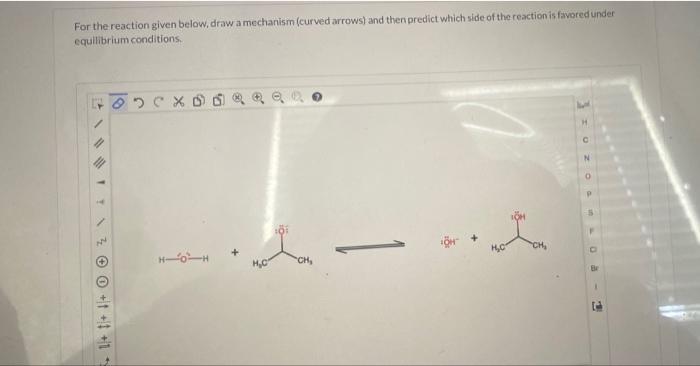 Solved For The Reaction Given Below Draw A Mechanism C