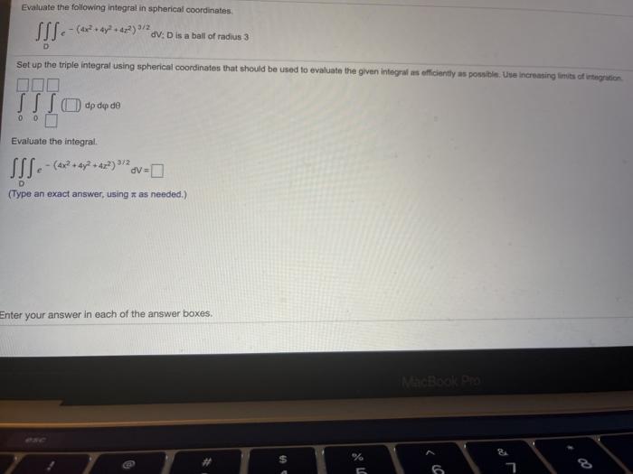 Solved Evaluate The Following Integral In Spherical Chegg