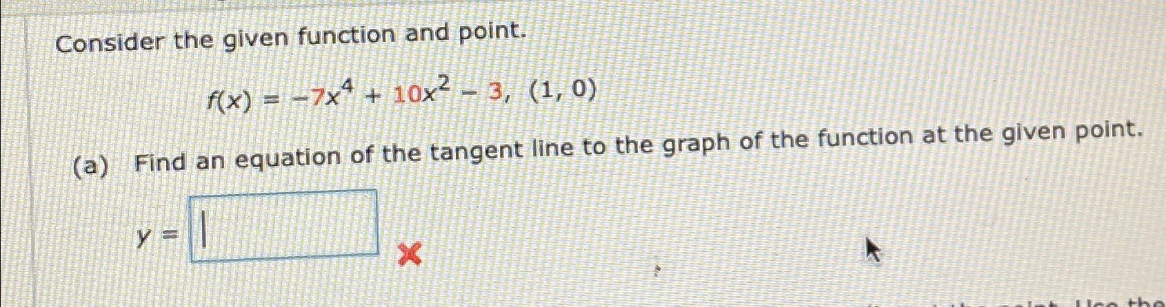 Solved Consider The Given Function And Chegg