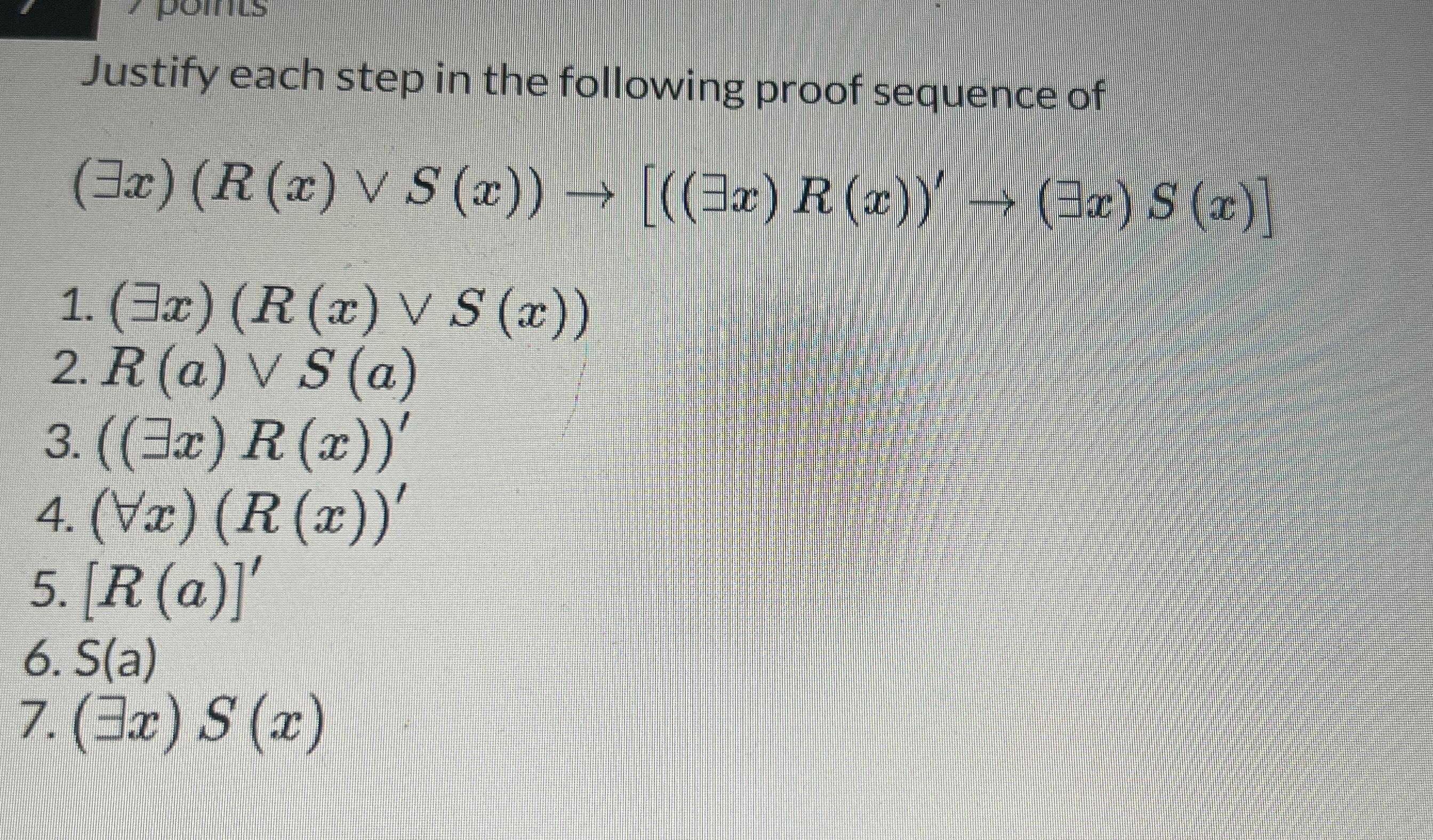 Solved Justify Each Step In The Following Proof Sequence Chegg