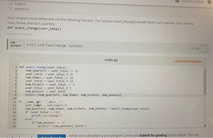 Solved Define A Function Called Exact Change That Takes The Chegg