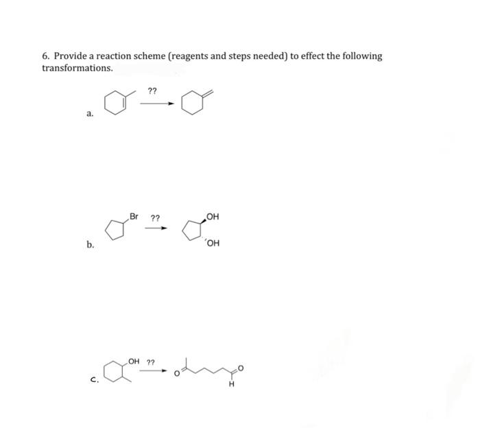 Solved Provide A Reaction Scheme Reagents And Steps Chegg