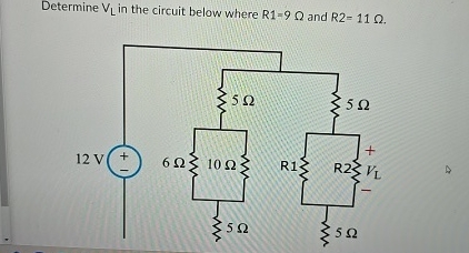 Solved Determine VL in the circuit below where R1 9Ω and Chegg