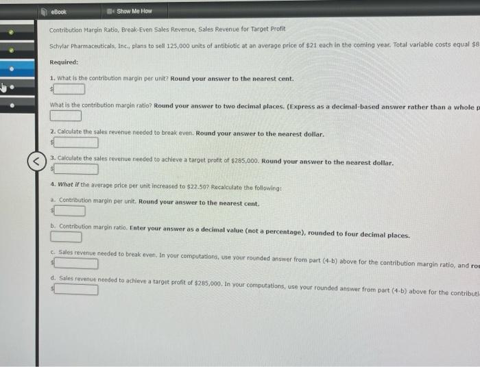 Solved EBook Show Me How Contribution Margin Ratio Chegg