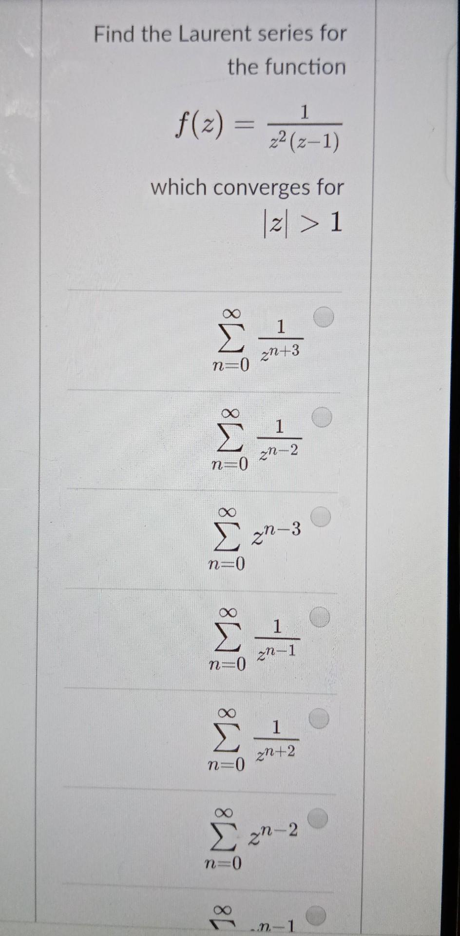 Solved Find The Laurent Series For The Function F Z 1 22 Chegg