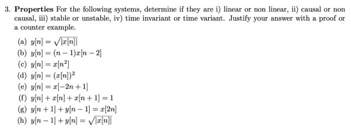 Solved Properties For The Following Systems Determine If Chegg