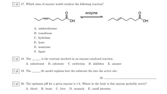 Solved Pt Which Class Of Enzyme Would Catalyze The Chegg